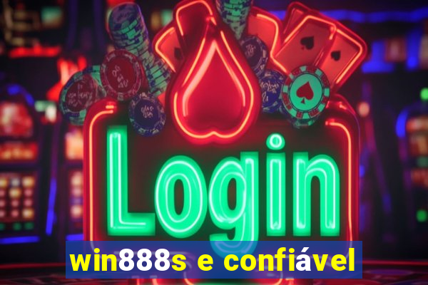 win888s e confiável